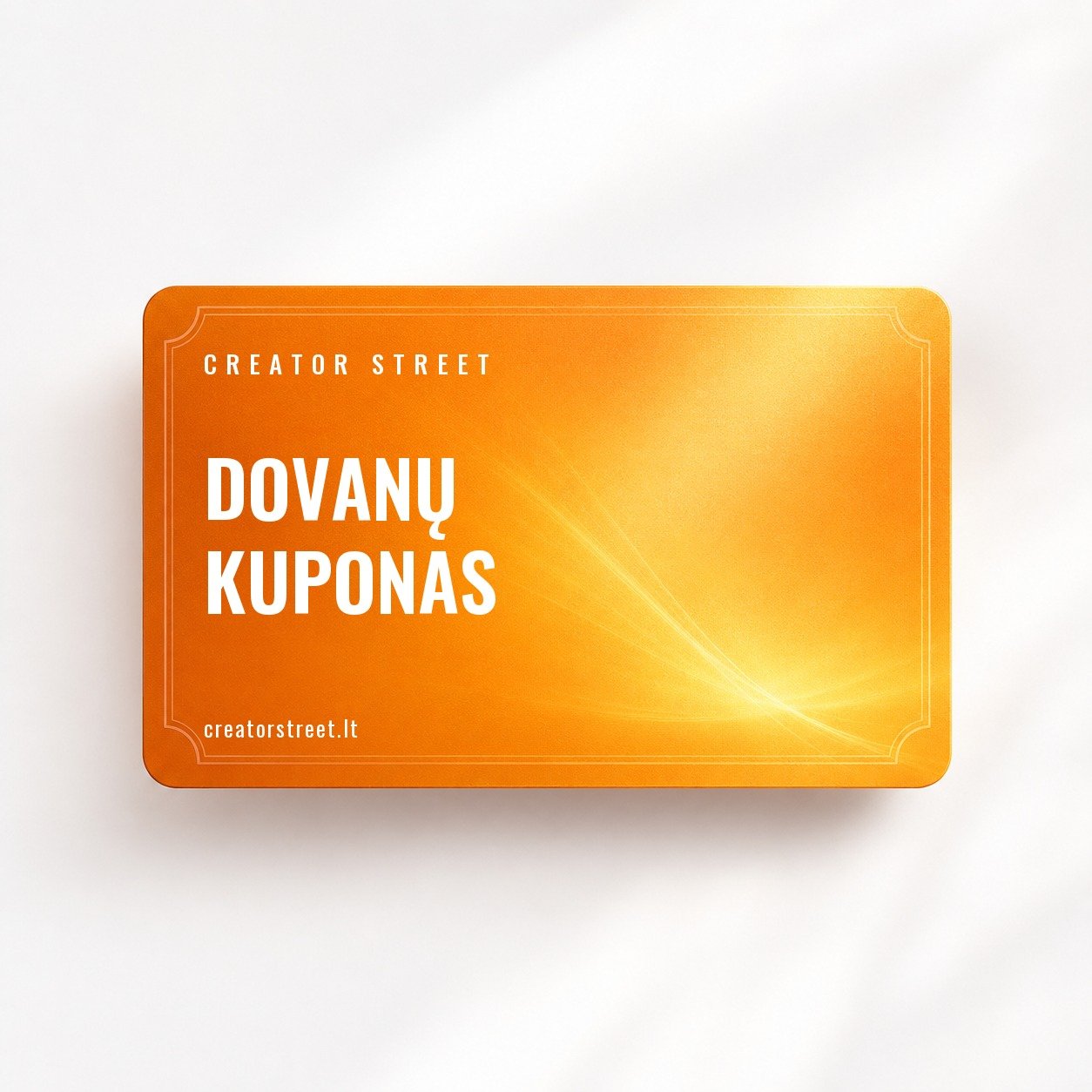 Creator Street dovanų kuponas — dovana, kurią gavėjas išsirenka pats.